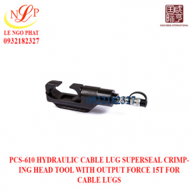 PCS-610 HYDRAULIC CABLE LUG SUPERSEAL CRIMPING HEAD TOOL WITH OUTPUT FORCE 15T FOR CABLE LUGS